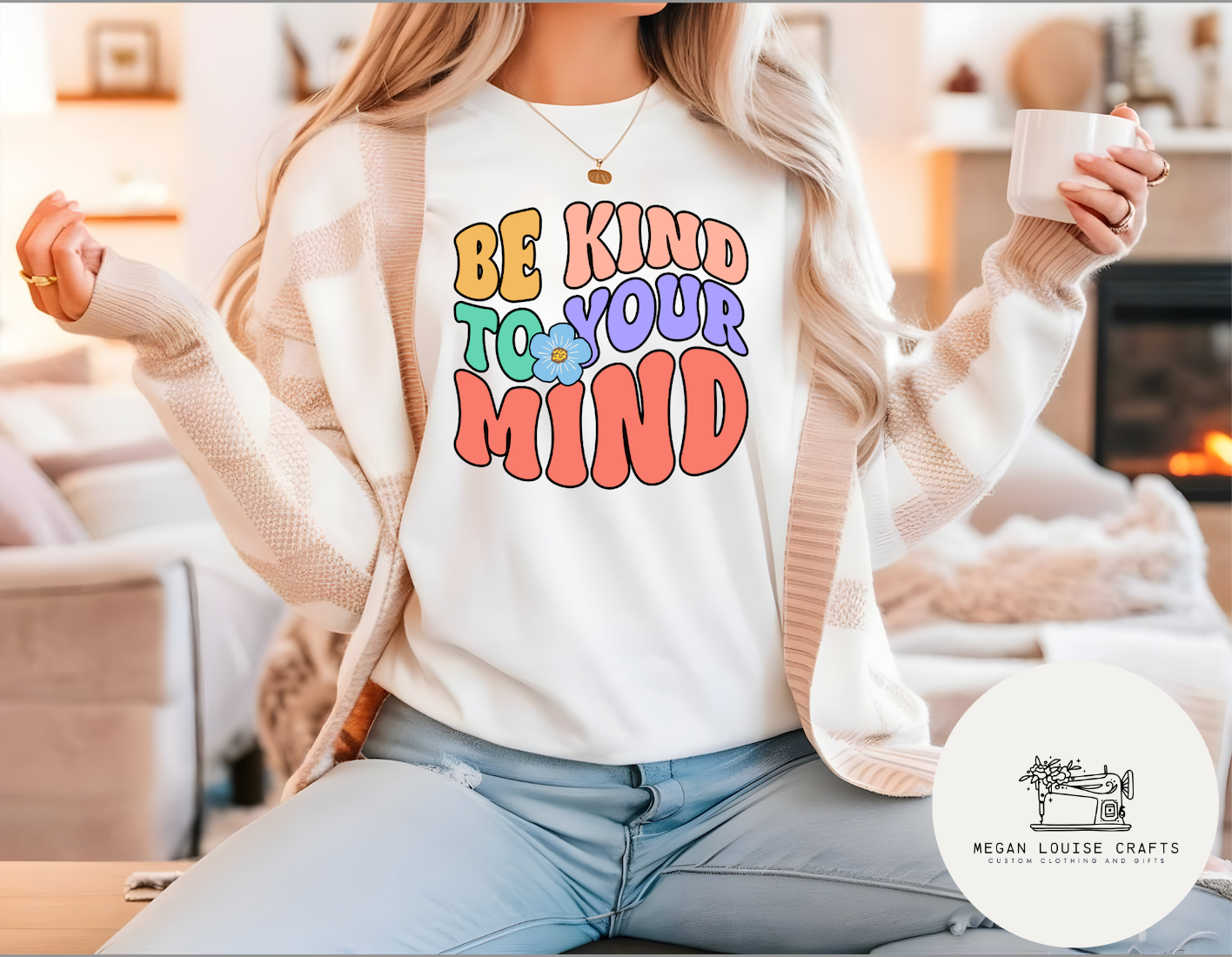 Be Kind to your Mind DTF Transfer